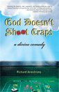 God Doesn't Shoot Craps